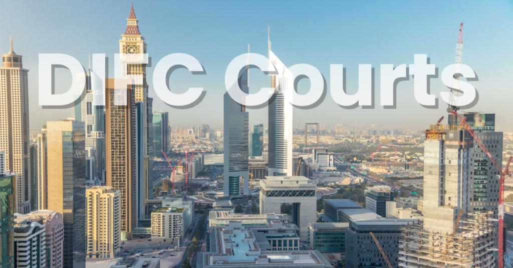 A Detailed Look at the DIFC Courts System - SK Legal